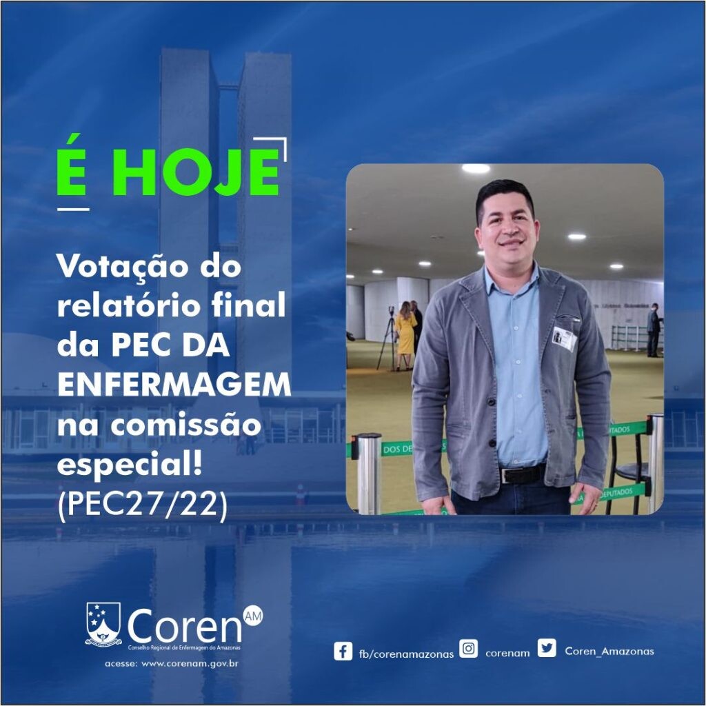 presidente-do-coren-am-ira-acompanhar-a-votacao-da-comissao-especial-que-tratara-de-recursos-para-o-piso-salarial-da-enfermagem-em-brasilia