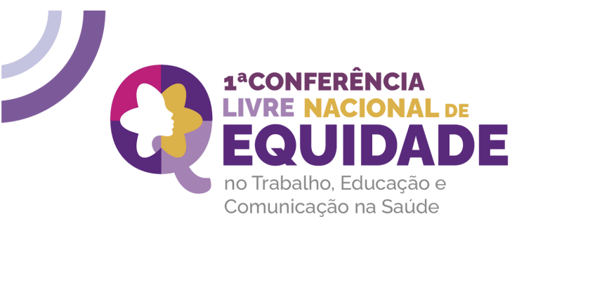 conferencia-discute-equidade-no-trabalho-na-educacao-e-na-comunicacao-na-saude