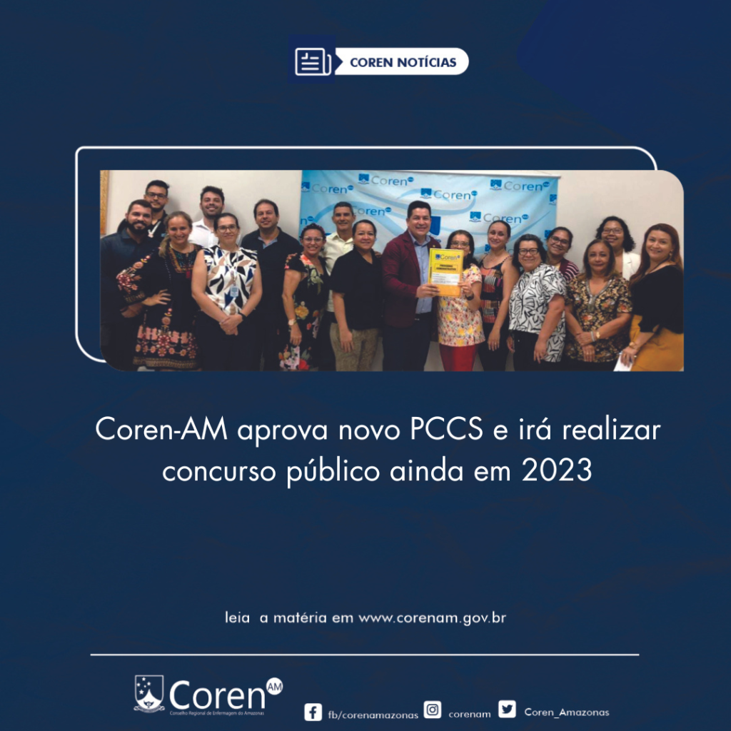 coren-am-aprova-novo-pccs-e-ira-realizar-concurso-publico-ainda-em-2023