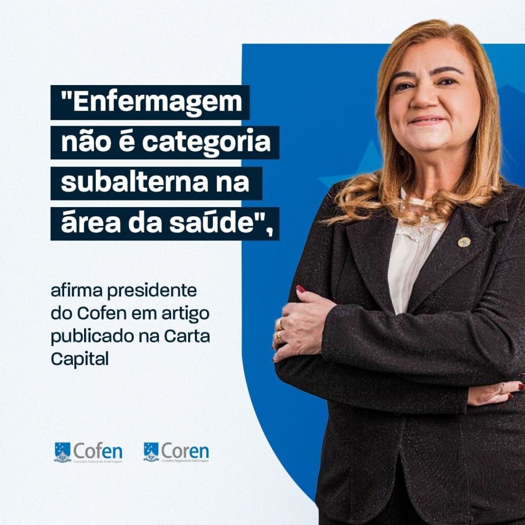 enfermagem-nao-e-categoria-subalterna-na-saude-diz-betania-santos-presidente-do-conselho-federal-de-enfermagem